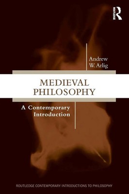 Andrew W Arlig | Medieval Philosophy | Taschenbuch | Englisch (2023) | Routledge