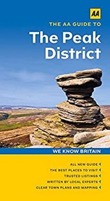 The AA Guide to the Peak District Paperback Roly Smith