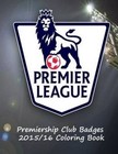 Premier League Club Logos: Coloring Book on the Premier League Club Logos with Information on Each Team. Great for Kids and Adults and Makes an Ideal Gift. by S J Carney (Paperback / softback, 2016)