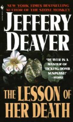 The Lesson of Her Death - Mass Market Paperback By Deaver, Jeffery - GOOD