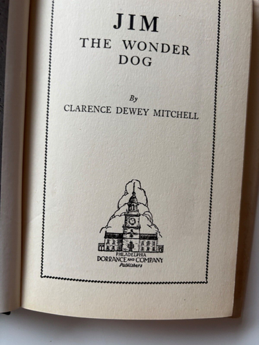 JIM The Wonder Dog by Clarence Dewey Mitchell 1942 2nd printing HC/DJ - Picture 8 of 9