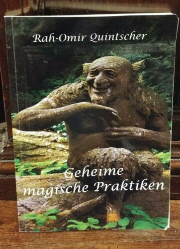 Rah-Omir Quintscher - Geheime magische Praktiken - in tedesco  R - Afbeelding 1 van 1