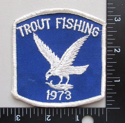 VINTAGE 1973 TROUT FISHING BIRD FISH FRESHWATER FISHING COLLECTIBLE SEW ON PATCH