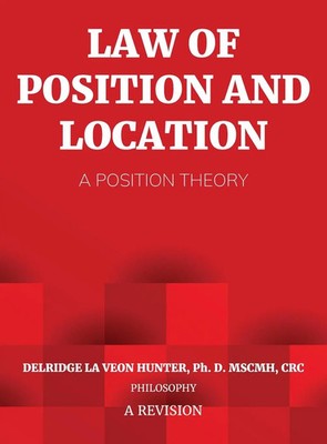 Delridge Hunter | Law of Position and Location | Buch | Englisch (2024)