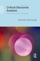 Critical Discourse Analysis | The Critical Study Of Language | Norman Fairclough