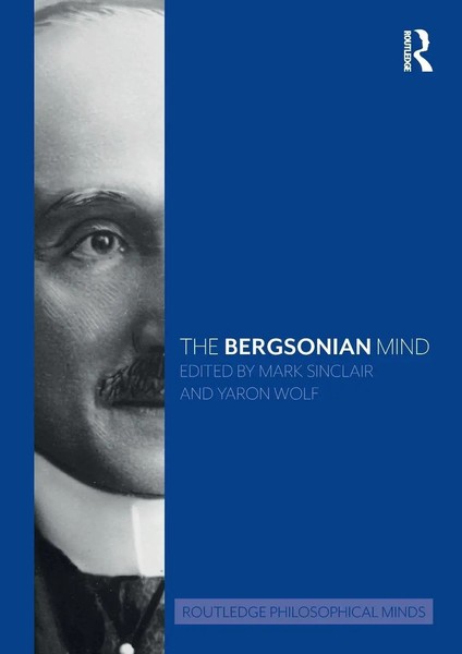 Mark Sinclair (U. A.) | The Bergsonian Mind | Taschenbuch | Englisch (2023)-image