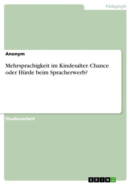 Anonymous | Mehrsprachigkeit Im Kindesalter. Chance Oder HüRde Beim...-image