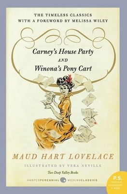 Maud Hart Lovelace Carney's House Party/Winona's Pony Cart (Taschenbuch)