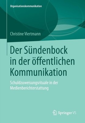 Viertmann - Der Sndenbock in der ffentlichen Kommunikation   Schuldz - X555z