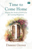 Damini Grover | Time To Come Home | Taschenbuch | Englisch (2025)
