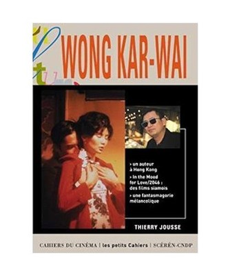 Wong KAR-WAI, Thierry Jousse