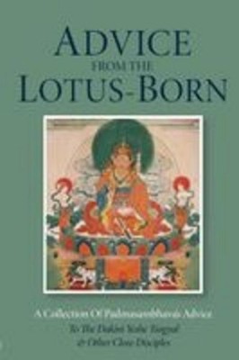 Advice from the Lotus-Born Padmasambhava