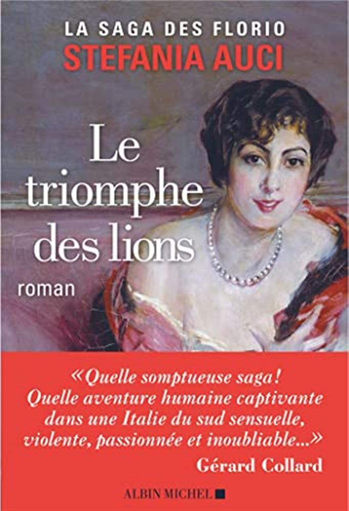 Le triomphe des lions: tome 2, le triomphe des lions - Auci Stefania