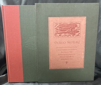 'OLELO NO'EAU HAWAIIAN PROVERBS POETICAL SAYINGS HC Slipcase 1983 Bilingual
