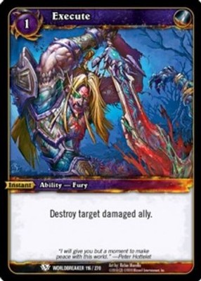 Execute - Worldbreaker - World of Warcraft TCG