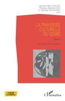 LéOntine Troh Gueyes (U. A.) | La TraverséE Culturelle Du Genre | Taschenbuch