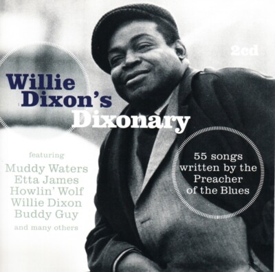 WILLIE DIXON'S DIXONARY  2 CD NEU