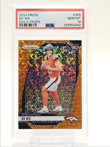 BO NIX 2024 PANINI PRIZM ROOKIE ORANGE DISCO PRIZM BRONCOS RC PSA 10 Q0004