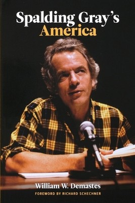 William Demastes Spalding Gray's America (Taschenbuch) Limelight