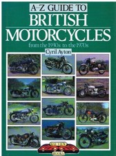 AJS ARIEL BSA DOUGLAS MATCHLESS NORTON TRIUMPH SUNBEAM '30-70 MODEL HISTORY BOOK