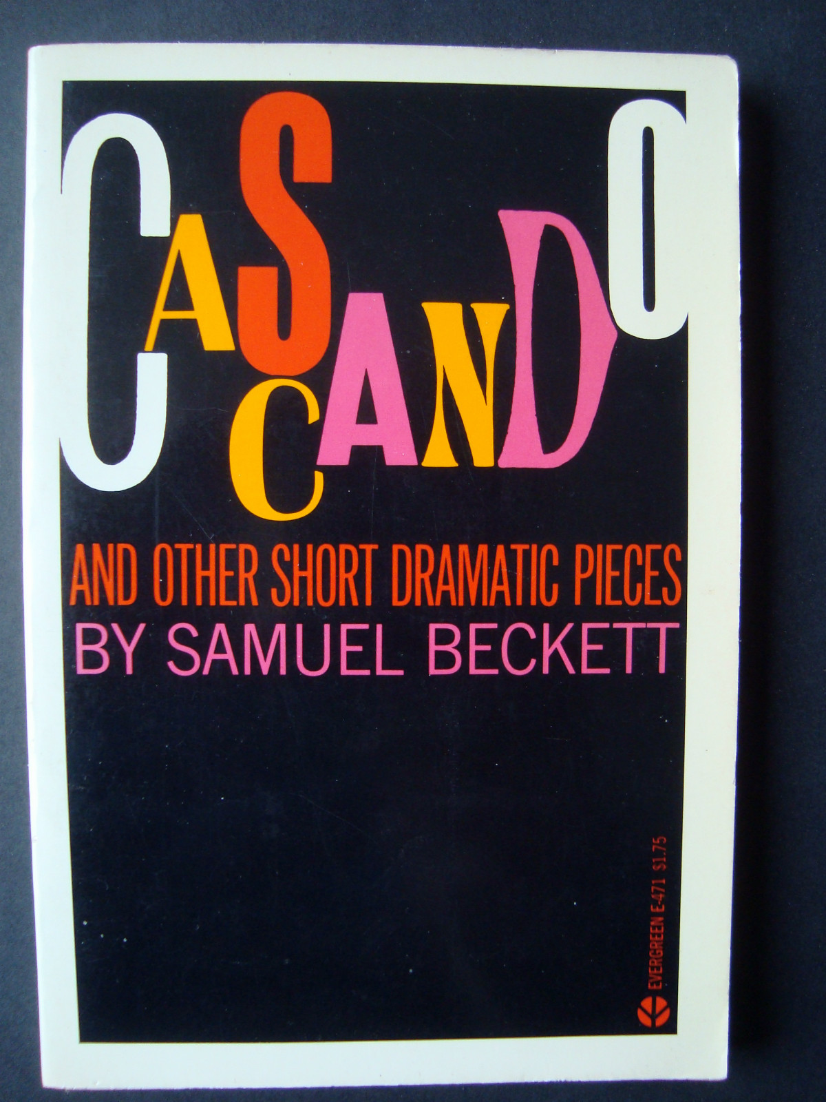Samuel Beckett " Cascando " Grove Pesss Evergreen E-471