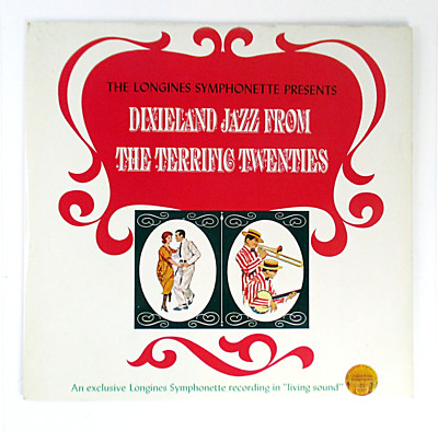 Longines Symphonette   Dixieland Jazz From The Terrific Twenties (Vinyl LP 1963)