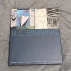 B.C. Binning book - 2006 West Coast Canada art - hardcover Douglas & McIntyre