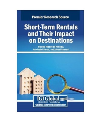Short-Term Rentals and Their Impact on Destinations