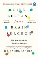 Life Lessons From A Brain Surgeon, Rahul Jandial