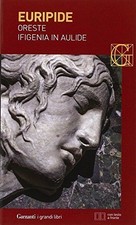 Libro - Euripide - Oreste-Ifigenia In Aulide. Testo Greco A Fronte  - Garzanti
