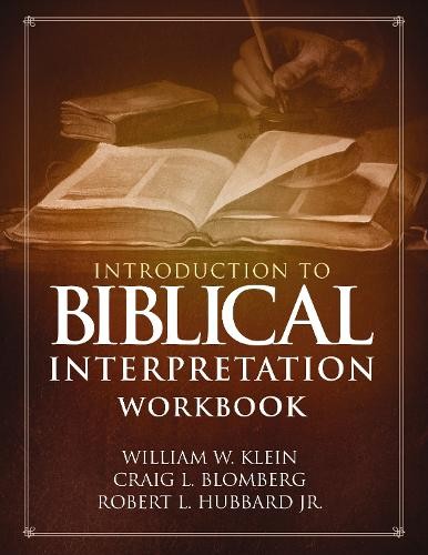 Introduction to Biblical Interpretation Workbook by William W... - 9780310536680