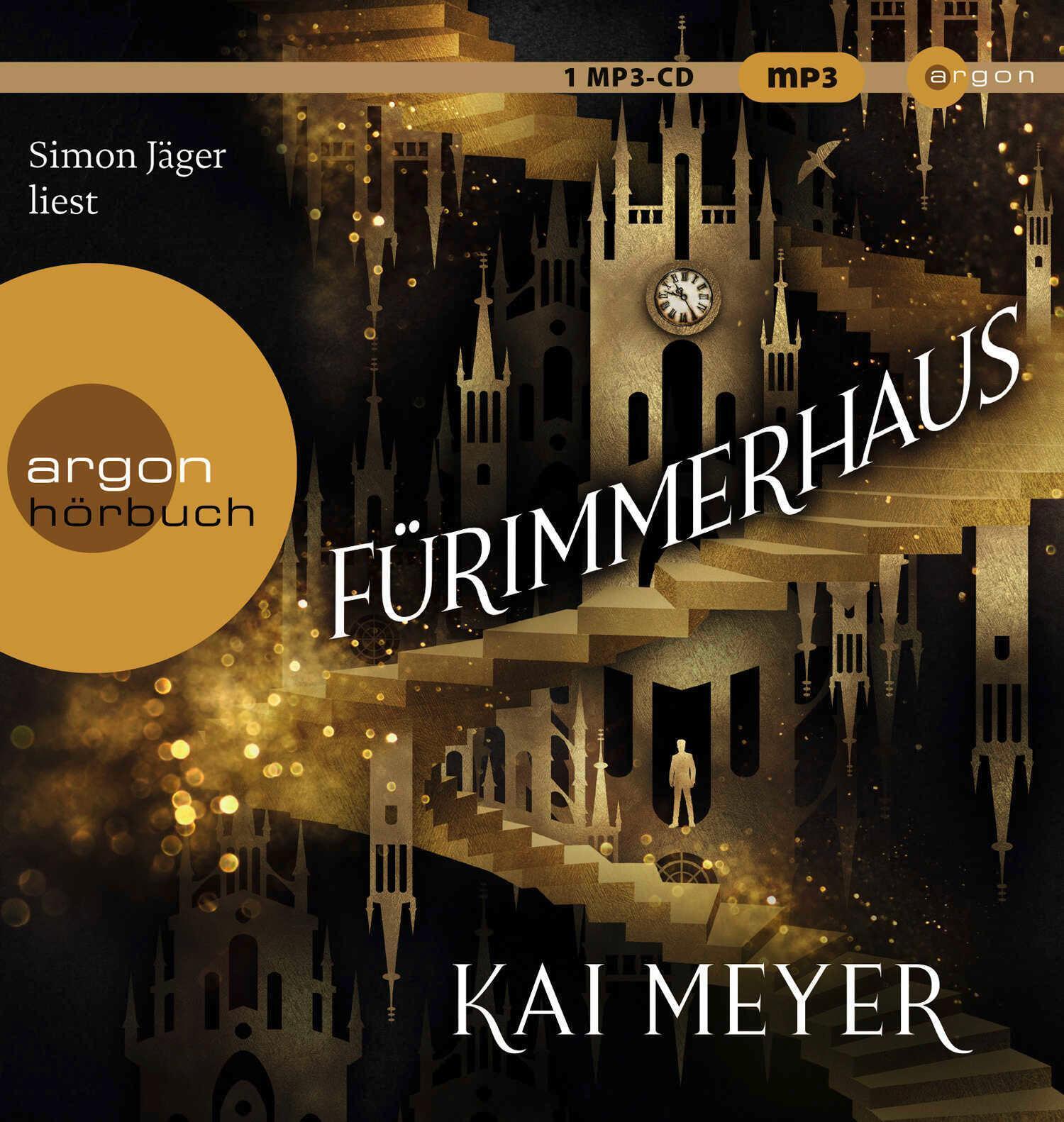 Thumbnail - Kai Meyer | Fürimmerhaus | Mp3 | Deutsch (2021) | 121 Tracks | Ean