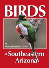 Birds of Southeastern Arizona by Rick: New