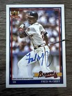 2026 Topps Series 1 Fred McGriff 1991 Topps Baseball Autographs (RAW)