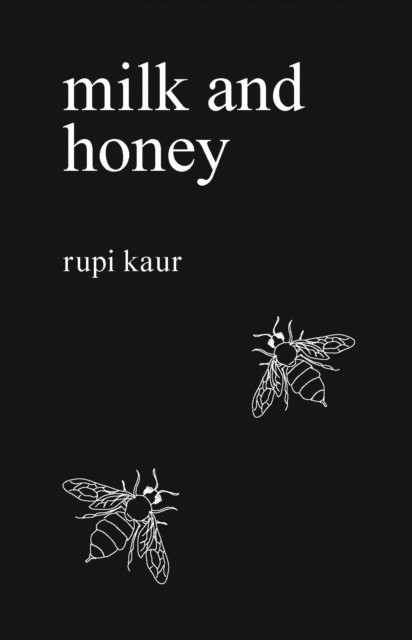 Milk and Honey by Rupi Kaur (Paperback Book)