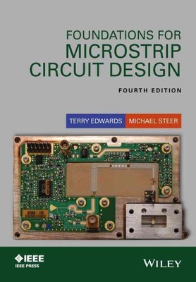 Foundations for Microstrip Circuit Design, Hardcover by Edwards, Terry C.; St...