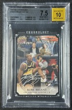 KOBE BRYANT BGS 7.5 2007-08 UPPER DECK CHRONOLOGY #134 10 AUTO 61/99 LAKERS