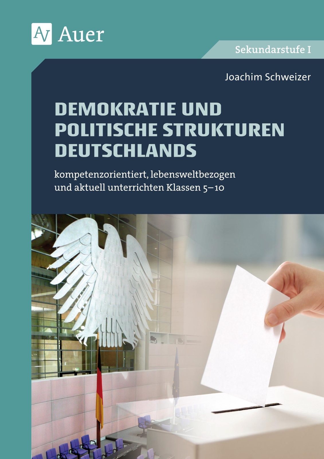 Thumbnail - Demokratie Und Politische Strukturen Deutschlands Joachim Schweizer