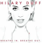 Hilary Duff CD Breathe In. Breathe Out.