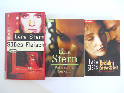 Lara Stern Krimis: Süßes Fleisch/ Petermanns Verkehr/ Brüderlein Schwesterlein