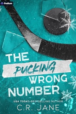 Pucking Wrong Number : a Hockey Romance -  NEW C. R. Jane 2024