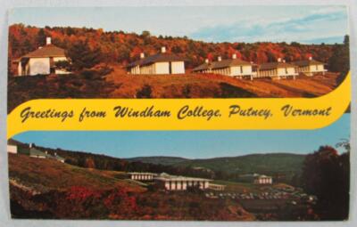 Greetings From Windham College, Putney, VT Vermont Postcard (#F898)