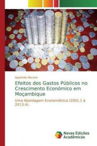 Thumbnail - Efeitos Dos Gastos Públicos No Crescimento Económico Em Moçambique Uma