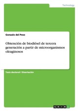 del Peso - Obtencin de biodisel de tercera generacin a partir de mi - G555z