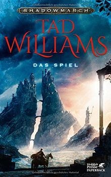 Shadowmarch 2: Das Spiel von Williams, Tad | Buch | Zustand akzeptabel