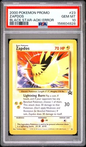 2000 POKEMON PROMO BLACK STAR TOSHINAO AOKI ERR #23 ZAPDOS PSA 10
