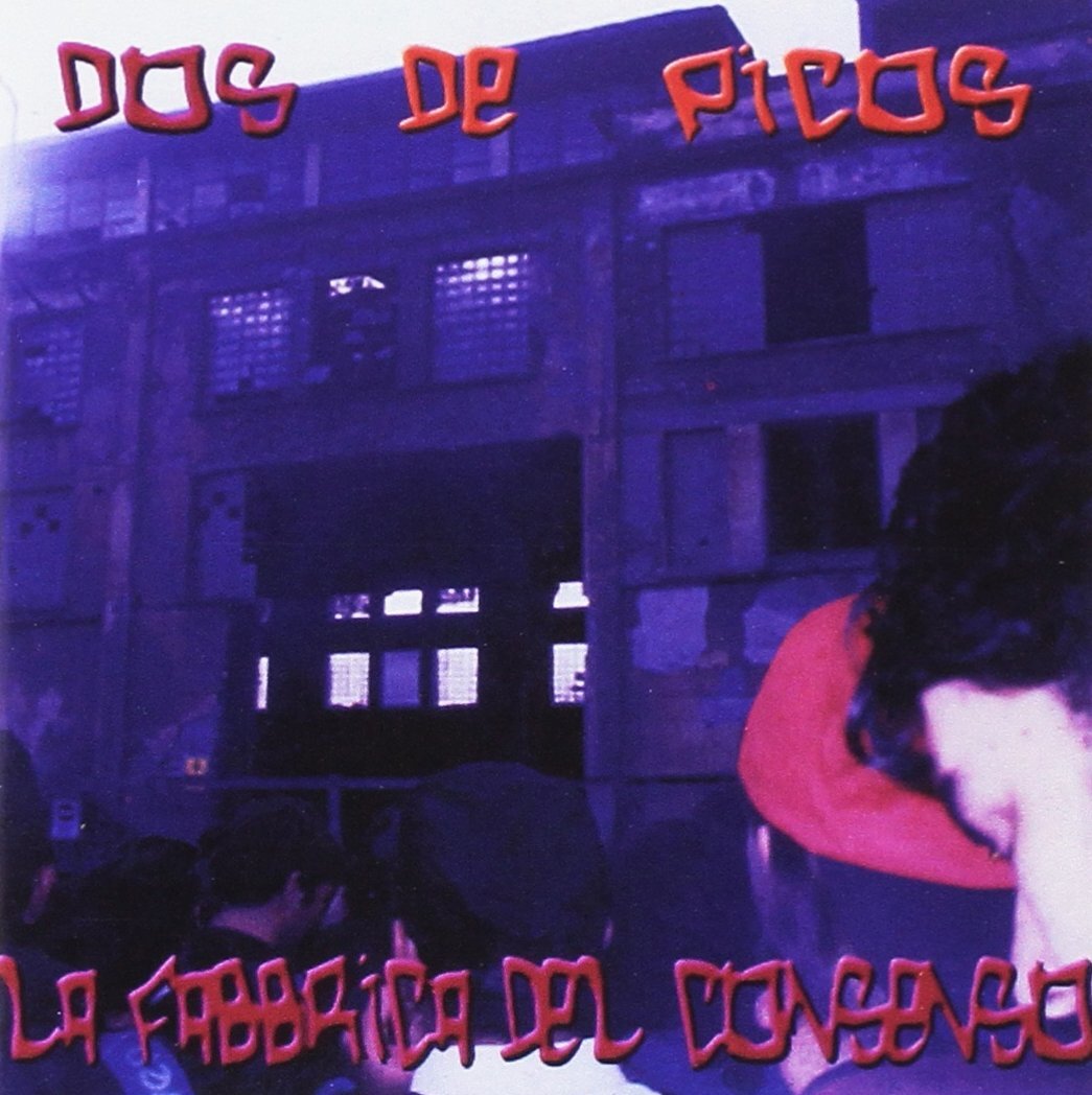 La Fabbrica Del Consenso Dos de Picos (CD)