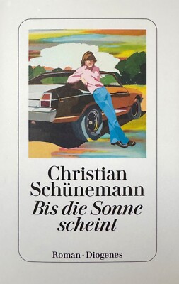 Christian Schünemann: Bis die Sonne scheint (2025) gebunden