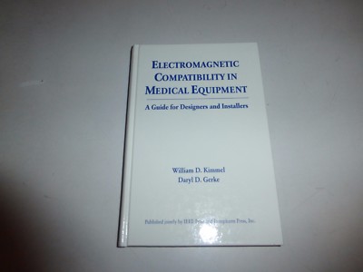 Electromagnetic Compatibility in Medical Equipment: A Guide for Designers B346