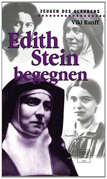 Edith Stein begegnen von Ranff, Viki | Buch | Zustand sehr gut